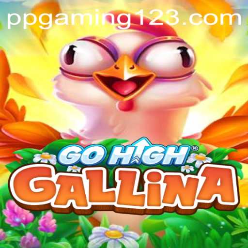 Discover GoHighGallina: The Exciting New Game by PPGaming
