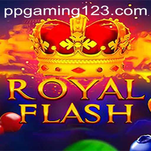 Exploring RoyalFlash: A Thrilling New Game by PPGaming